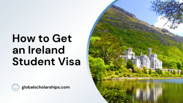 How to Get an Ireland Student Visa