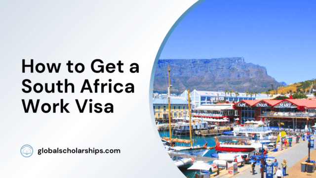 How to Get a South Africa Work Visa