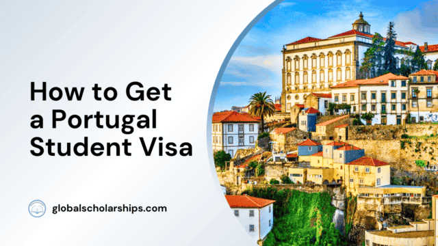 How to Get a Portugal Student Visa