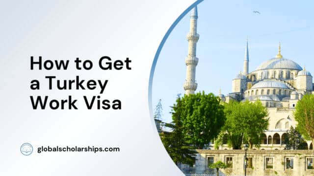 How to Get a Turkey Work Visa