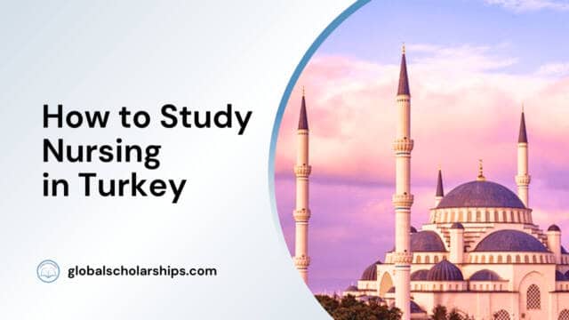 How to Study Nursing in Turkey