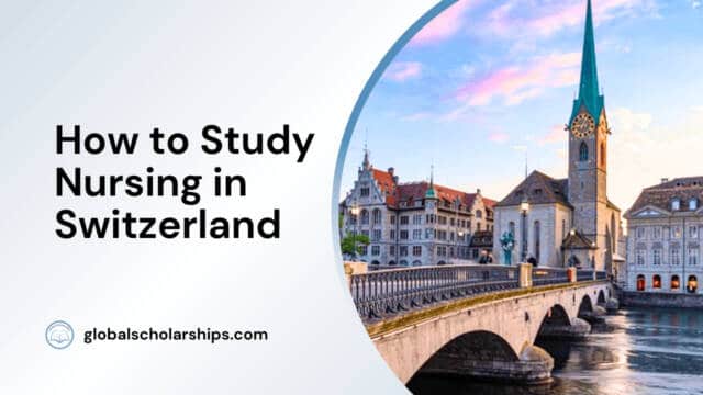 How to Study Nursing in Switzerland