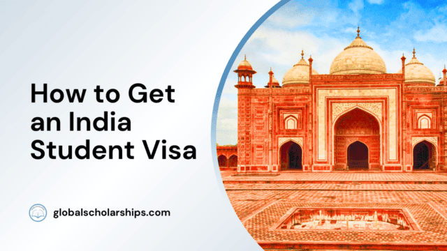How to Get a India Student Visa