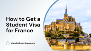 How to Get a Student Visa for France