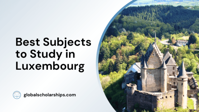 Best Subjects to Study in Luxembourg