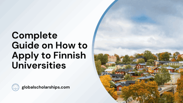 Complete Guide on How to Apply to Finnish Universities