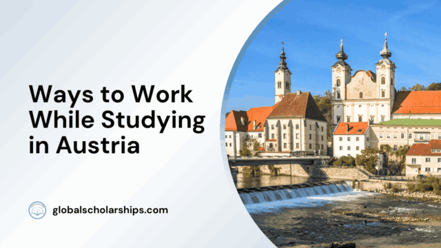 Ways to Work While Studying in Austria