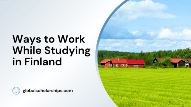 Ways to Work While Studying in Finland