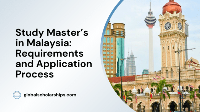 Study Master’s in Malaysia: Requirements and Application Process