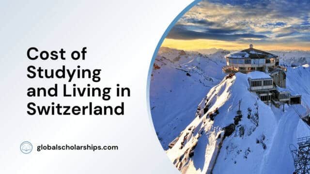 Cost of Studying and Living in Switzerland