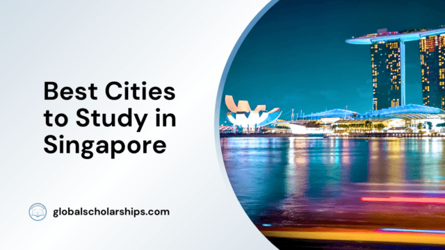 Best Cities to Study in Singapore