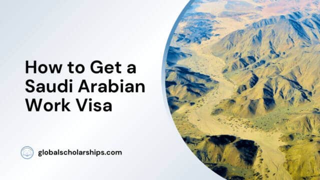 How to Get a Saudi Arabian Work Visa