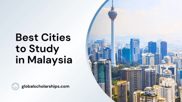 Best Cities to Study in Malaysia