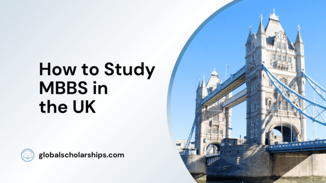 How to Study MBBS in the UK