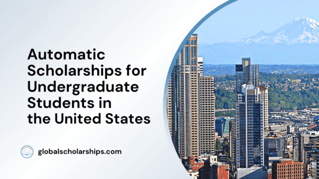 Automatic Scholarships for Undergraduate Students in the United States
