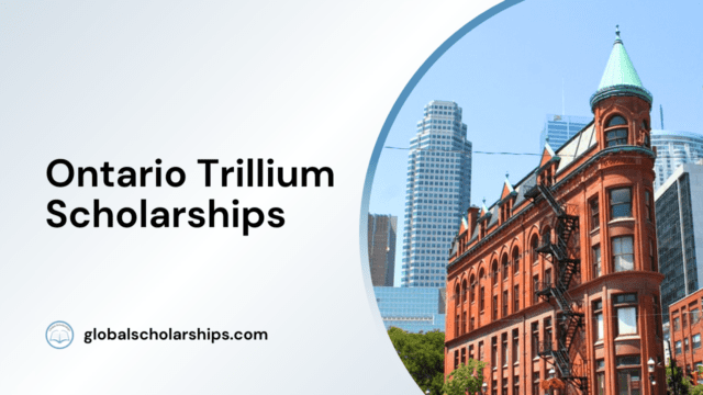 Ontario Trillium Scholarships